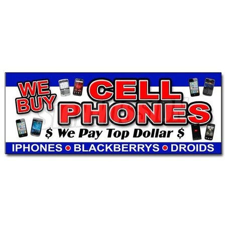SIGNMISSION Safety Sign, 36 in Height, Vinyl, 14 in Length, We Buy Cell Phones D-36 We Buy Cell Phones